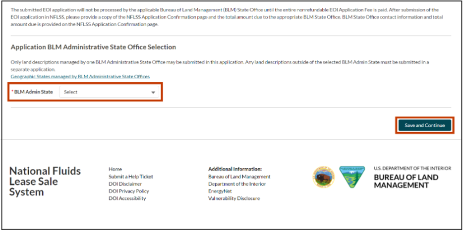 The image shows the user selecting the BLM State Office from the drop down in the Application BLM Administrative State Office Selection section. The image also shows the user selecting the Save and Continue button.